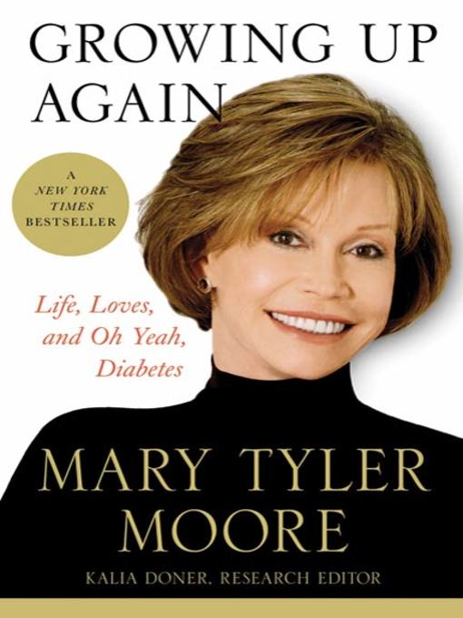 Title details for Growing Up Again by Mary Tyler Moore - Available